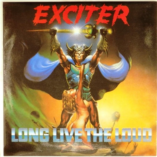 Пластинка Exciter Long Live the Loud